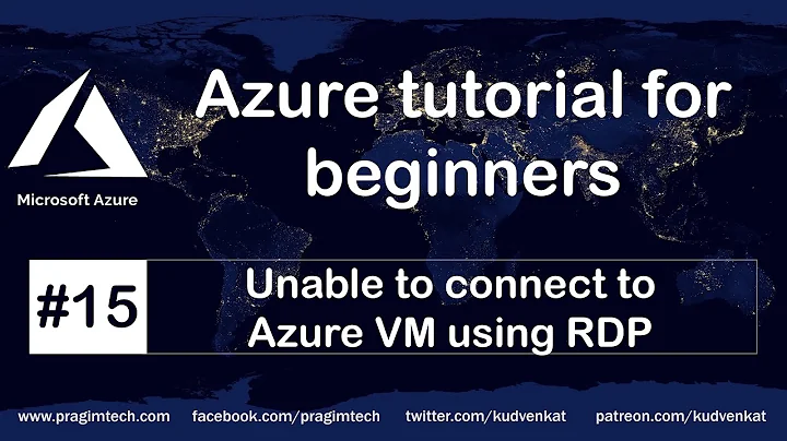 Unable to connect to azure VM using RDP