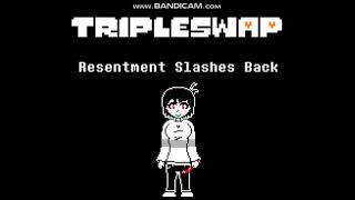 Tripleswap/Swapswapswap | Frisk's Theme | Resentment Slashes Back