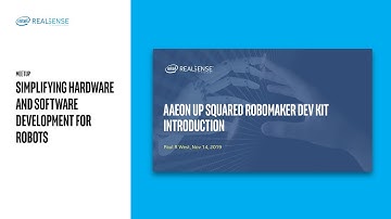 AAEON Up Squared RoboMaker Dev Kit Introduction