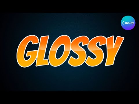 Canva Typography Tutorial : Glossy Text Effect