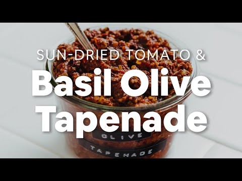 Sun-Dried Tomato & Basil Olive Tapenade | Minimalist Baker Recipes