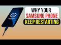Why Your Samsung Phone Keeps Restarting - FIX it Now!