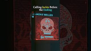 Calling Jackie Before The Ending #shorts #cyberpunk
