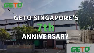 GETO Singapore's 7th Anniversary