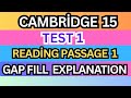 Cambridge IELTS 15 – Test 1, Reading Passage 1 (Q8–13) | GAP FILL – Full Explanation &amp; Tips