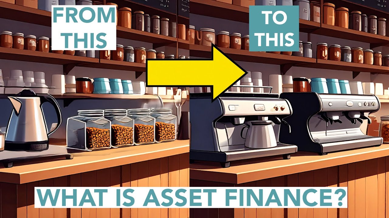 What is Asset Finance? See this fun Coffee Shop example