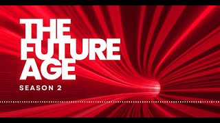 The Future Age Sneak Peek into Season 2