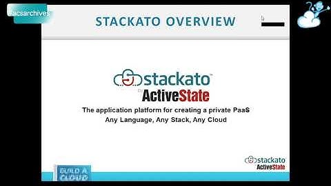 #15 | #ACSarchives: vBACD, July 10th, 2012 | Deploying Private PaaS w/ ActiveState Stackato