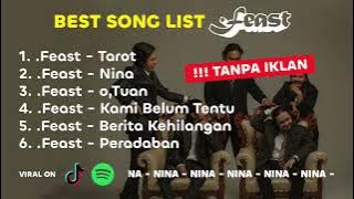 [𝙋𝙡𝙖𝙮𝙡𝙞𝙨𝙩] Best Song of .Feast | Kumpulan Lagu Terbaik .Feast 2025