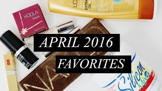 April 2016 Favorites - Hellocrisst