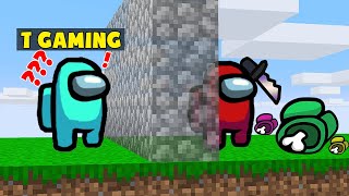 MINI GAME : AMONG US MINECRAFT ** NOOB RẤT TỐT NHƯNG NOOB TEAM RẤT TIẾC ???