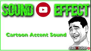 Efek Suara sering digunakan Youtuber | Sound Effect - Cartoon Accent Sound