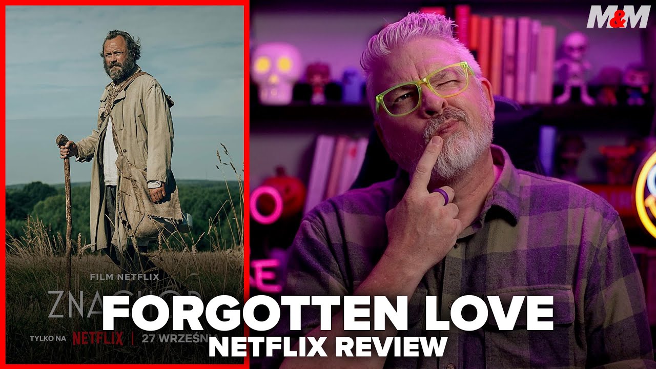 forgotten love movie review