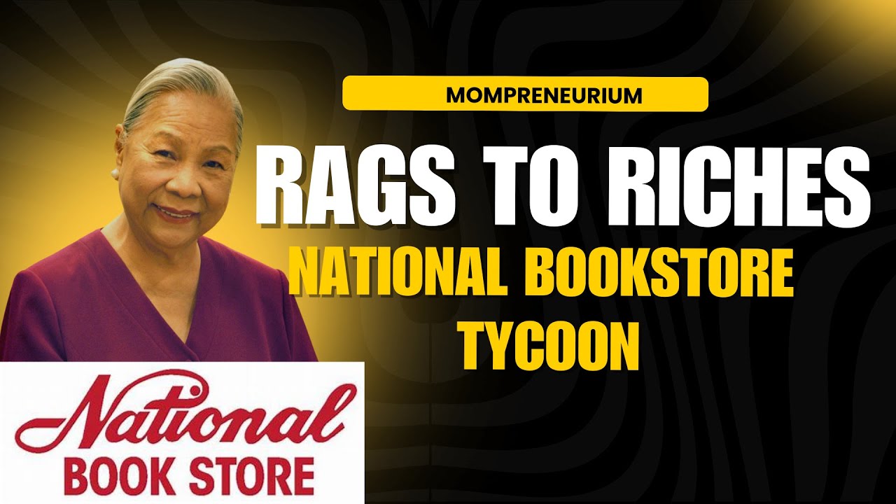Rags to Riches: The Inspiring Story of National Bookstore Tycoon | Socoro Ramos | Mompreneurium