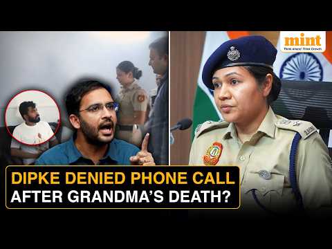 CJP Claims Dipke Was Denied Phone Call After Grandmother’s Death; Delhi Police Release Video | WATCH