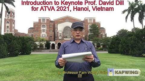 Introduction to Keynote Speech by Professor David Dill
