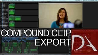 Exporting Compound Clips in FCPX | Final Cut Pro X Tutorial