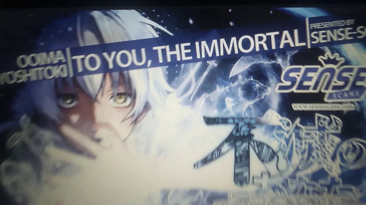 To you, The immortal VOL.1 chapter 1: The final one. - YouTube