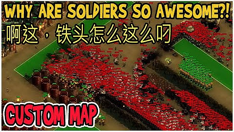 Ah, why are soldiers so awesome | 啊这，铁头怎么这么叼 - Custom Map - They Are Billions