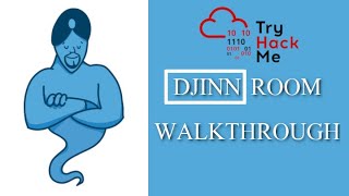 Djinn Room Walkthrough - TryHackMe