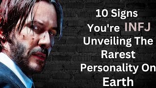 10 Signs You Are an INFJ , Unveiling the Rarest personality on Earth