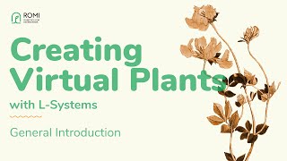 MC 1 General Intro: Why creating virtual plants 