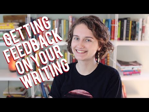 Managing Critique on Your Work & Implementing Feedback | Writing Tips