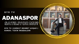 1. LİG ÖZEL / Adanaspor Sezon Değerlendirmesi / Adanaspor Satılıyor Mu?