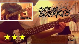 Sunrise Skater Kids - First World Tragedy (Guitar Cover W)