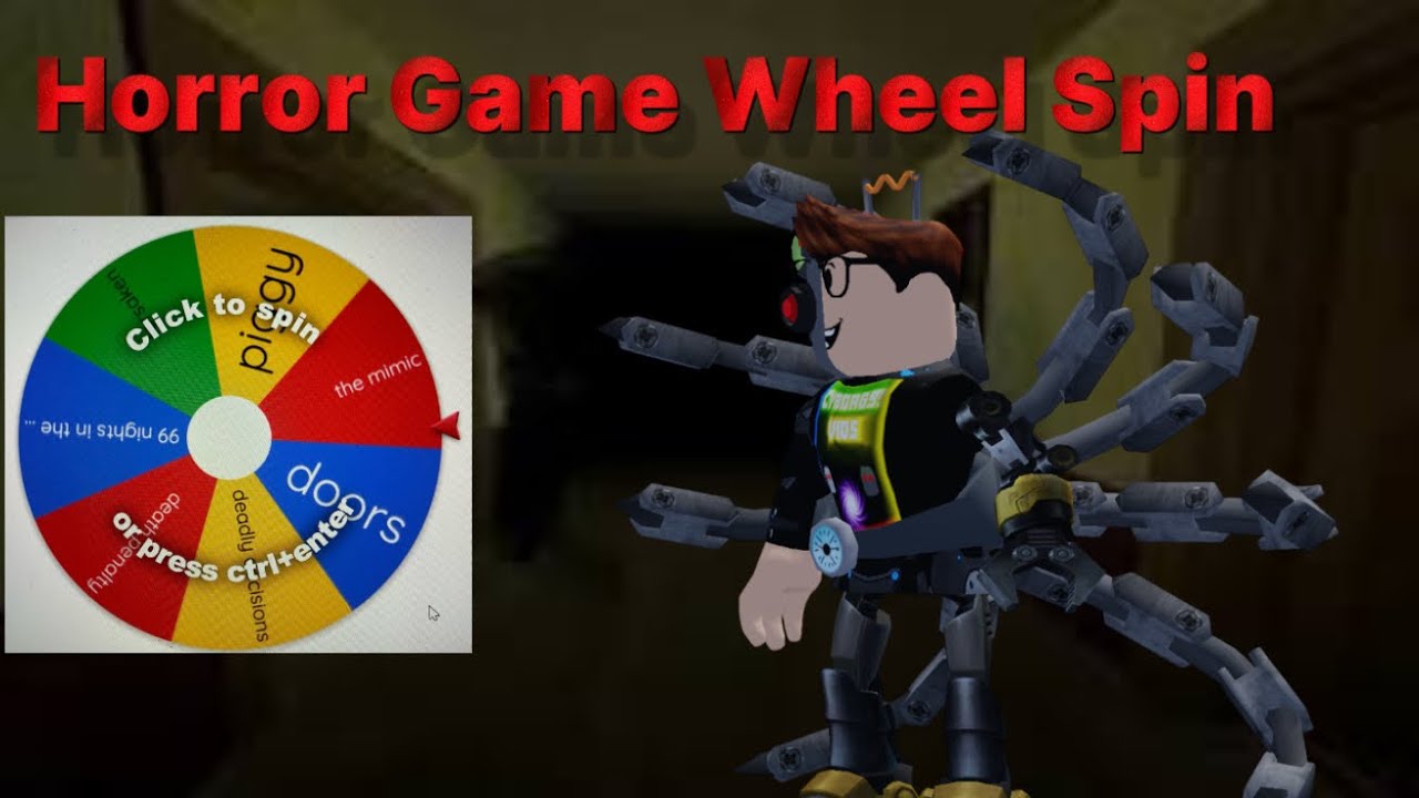 Roblox Horror Game Wheel Spin!! - YouTube