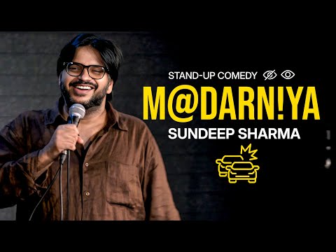 Stand-up Comedy | Sundeep Sharma | Madarniya