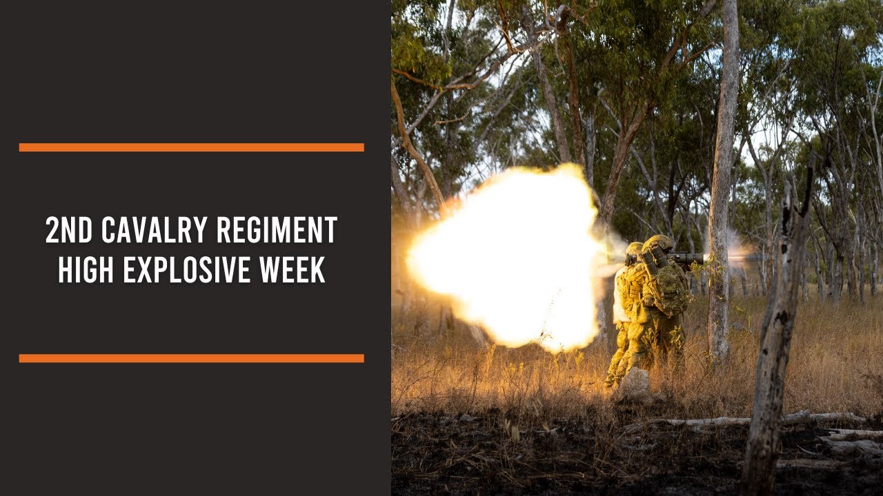 2nd Cavalry Regiment High Explosive Week