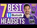 7 Best Bluetooth Headsets For Work Calls - 2022