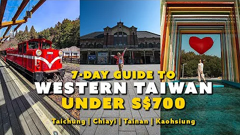 7 Day Guide to Western Taiwan Under S$700 — Taichung, Chiayi, Tainan, Kaohsiung | The Travel Intern - DayDayNews