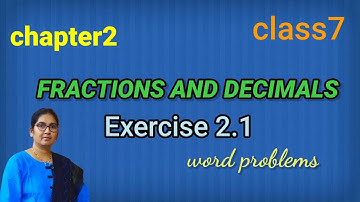 7th class maths chapter2//Fractions and Decimals//Ex:2.1 new syllabus