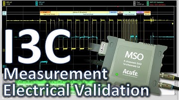I3C Measurement & Electrical Validation - MSO3124V Mixed Signal Oscilloscope - Acute Technology Inc.