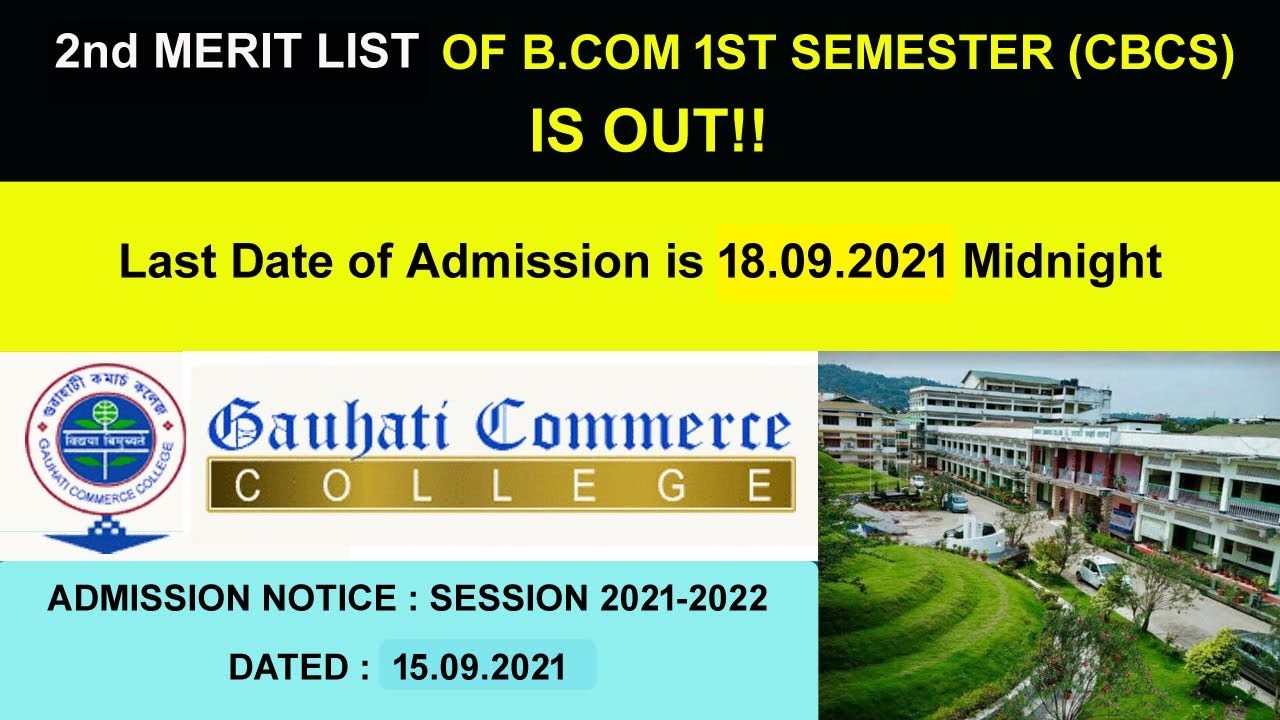 2nd Merit List || Gauhati Commerce College || B.com || Session 2021 - 2022 || 15.09.2021