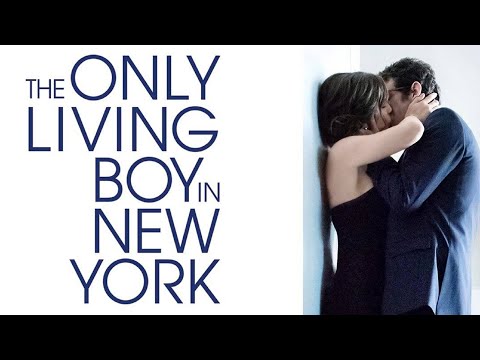 The Only Living Boy in New York (2017) Trailer with Jeff Bridges, Pierce Brosnan & Callum Turner