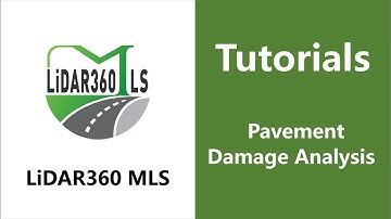 29. Pavement Damage Analysis- LiDAR360 MLS