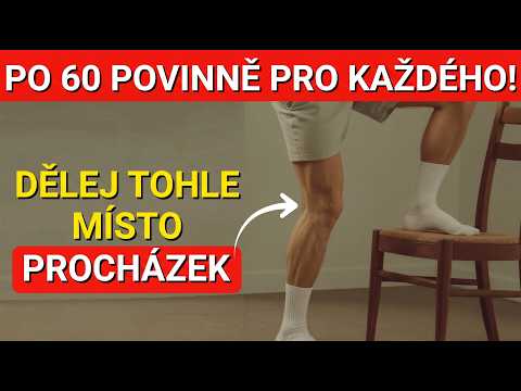 Po 60: Dost Chůze! Těchto 5 Pohybů Přináší Více Přínosu