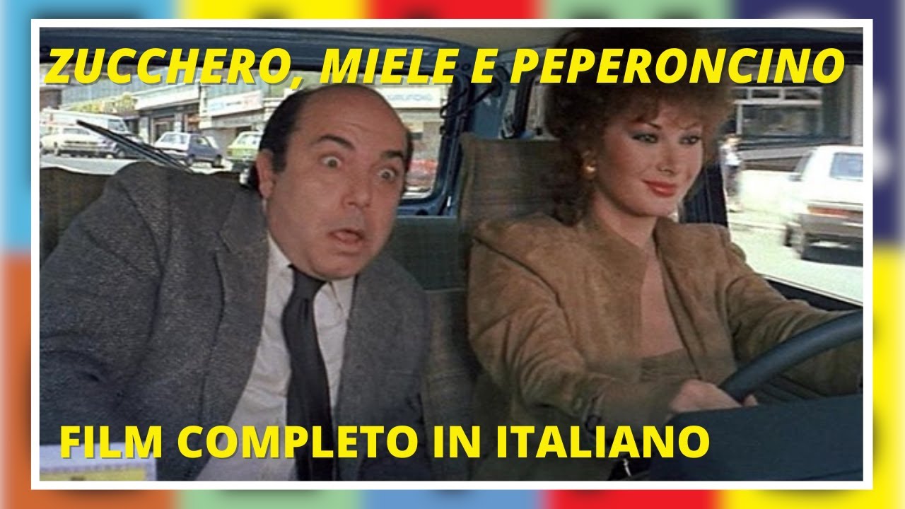 Zucchero, miele e peperoncino | Commedia | Film Completo in Italiano