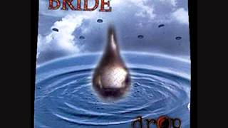 Drop - You Never Knew Me by Bride.wmv
