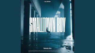 Smalltown Boy - Ellister