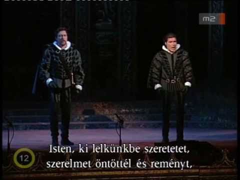 Verdi: Don Carlo - Dio, che nell'alma infondere..." (Pter Kelen, Lajos Miller)