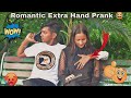 Romantic  extra hand prank  part 2  suraj official prank