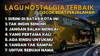 LAGU NOSTALGIA INDONESIA TERBAIK PALING DICARI | LAGU TEMBANG KENANGAN TEMAN DI PERJALANAN