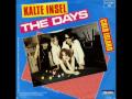 The days  kalte insel