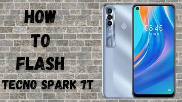 How to flash Tecno Spark 7T | SP Flash Tool
