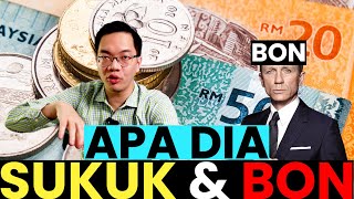 Apa dia Bon dan Sukuk ni?