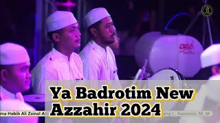 YA BADROTIM NEW AZZAHIR 2024